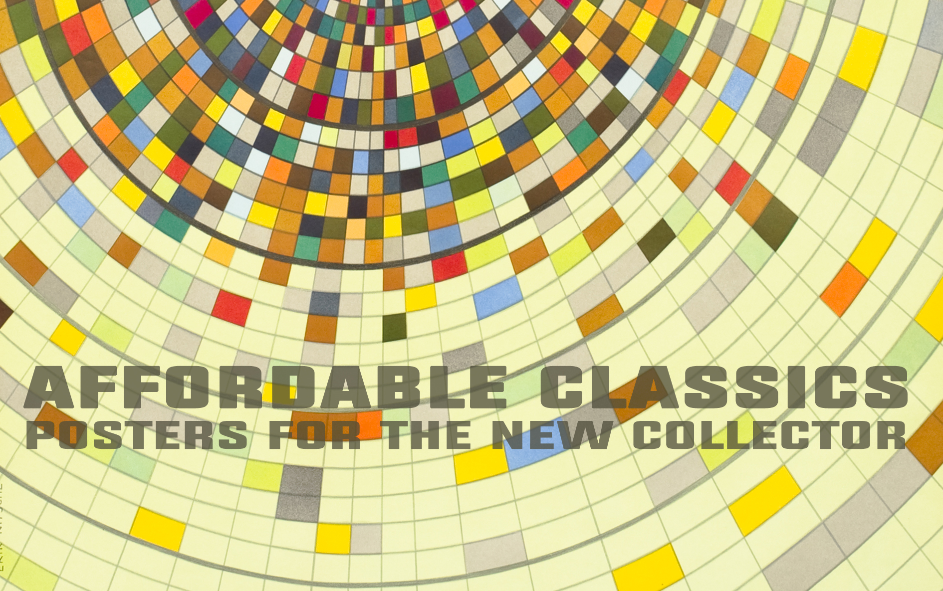 Affordable Classics: Posters for the New Collector